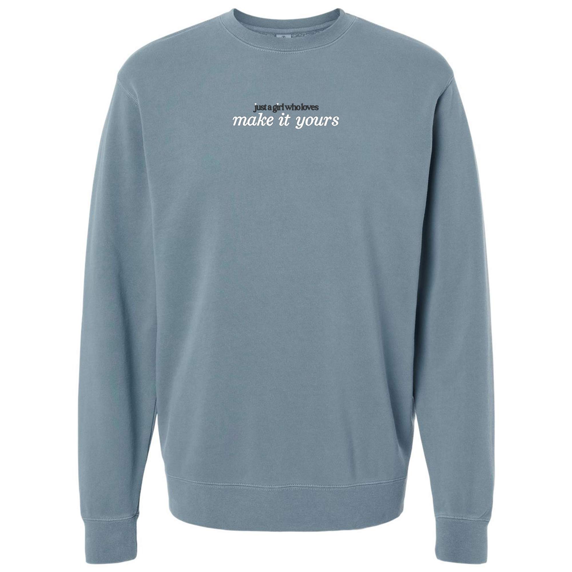 Make It Yours™ 'Just A Girl Who Loves' Cozy Crew