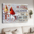 Cardinal, Winter painting, Be still and know that I am God - Jesus Landscape Canvas Prints, Christian Wall Art