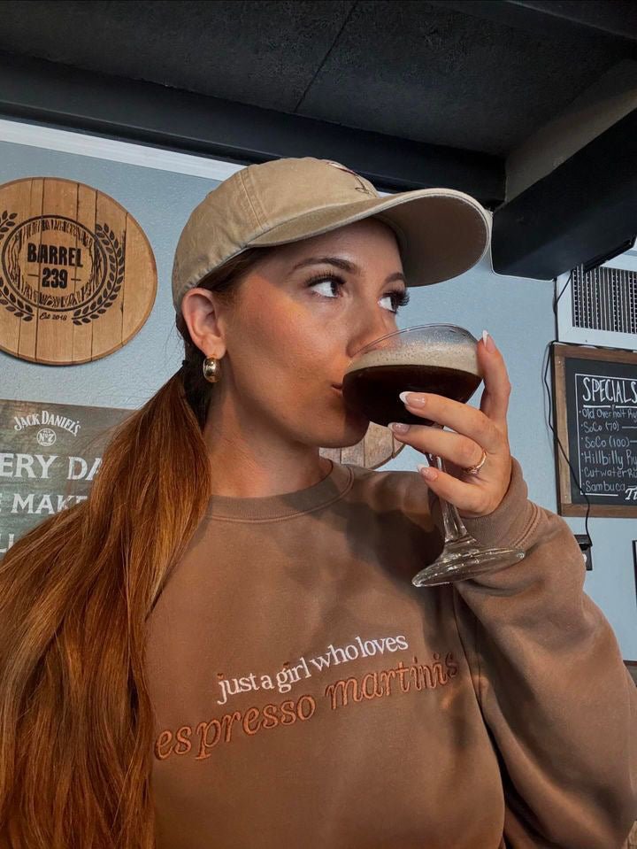'Just A Girl Who Loves Espresso Martinis' Cozy Crew