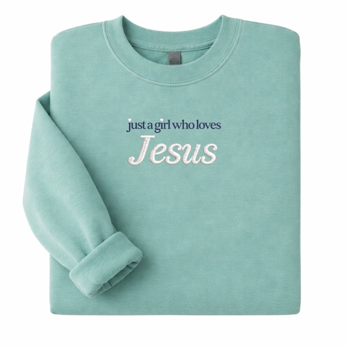 'Just A Girl Who Loves Jesus' Cozy Crew