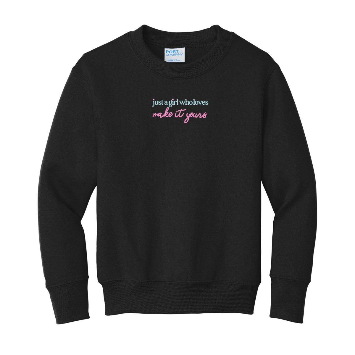 Kids Make It Yours™ 'Just A Girl Who Loves' Crewneck Sweatshirt