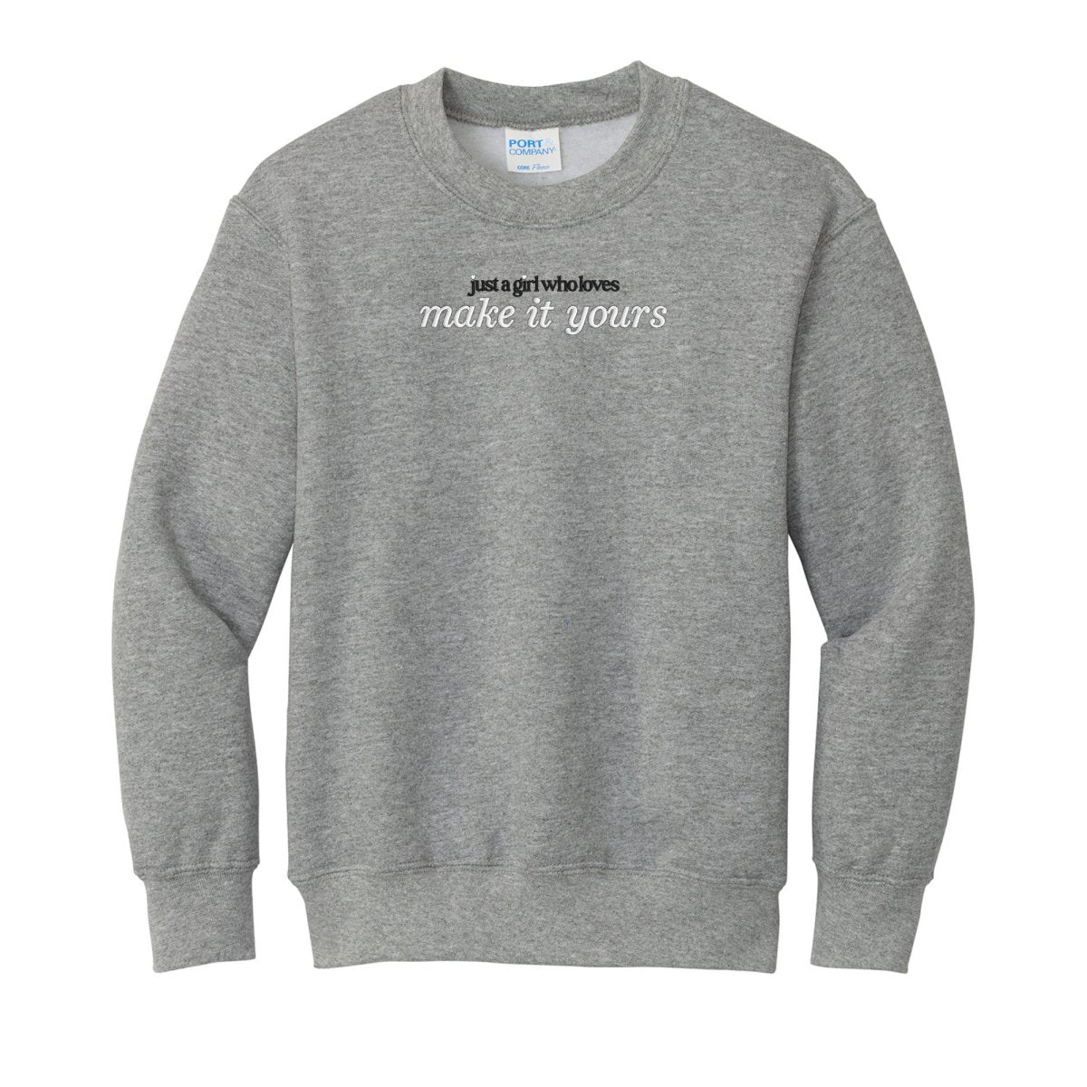 Kids Make It Yours™ 'Just A Girl Who Loves' Crewneck Sweatshirt