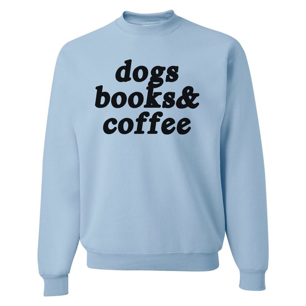 Make It Yours™ '...Books & Coffee' Crewneck Sweatshirt