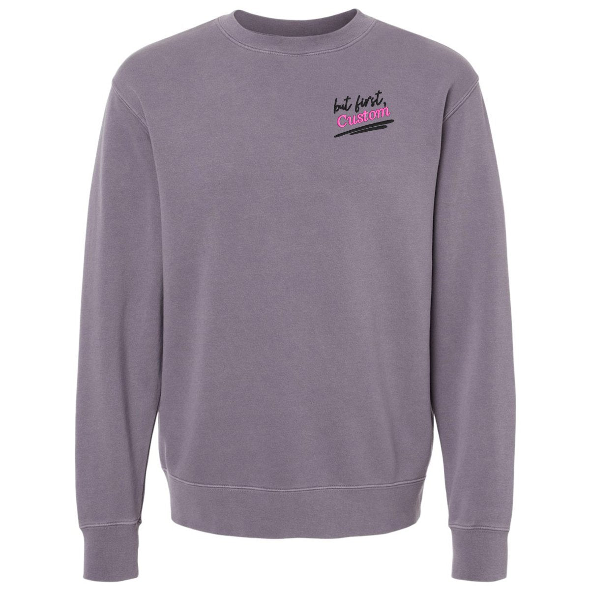 Make It Yours™ 'But First' Cozy Crew