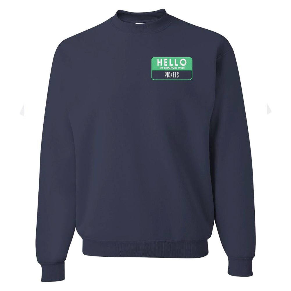 Make It Yours™ 'Hello, I'm Obsessed With...' Crewneck Sweatshirt