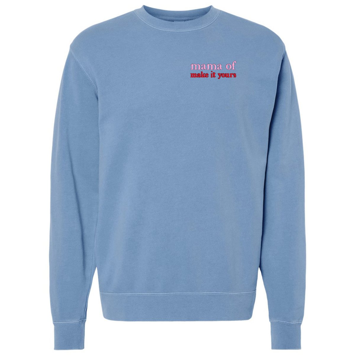 Make It Yours™ 'Mom/Mama Of' Cozy Crew
