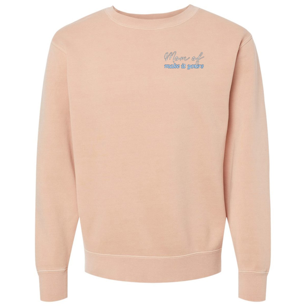 Make It Yours™ 'Mom/Mama Of' Cozy Crew