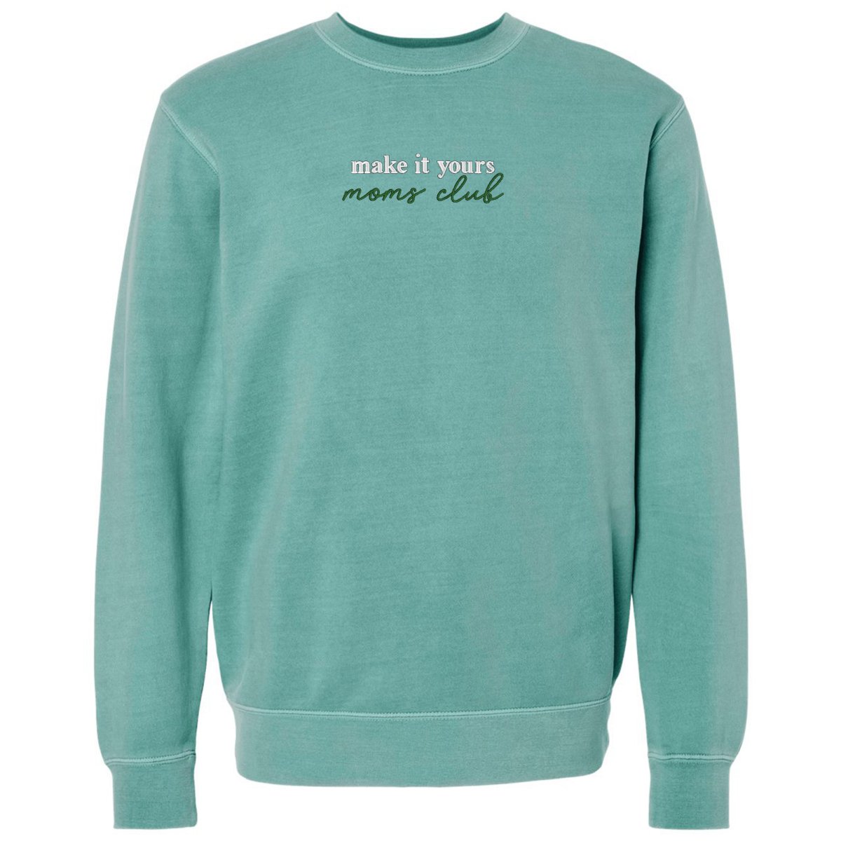 Make It Yours™ 'Moms Club' Cozy Crew