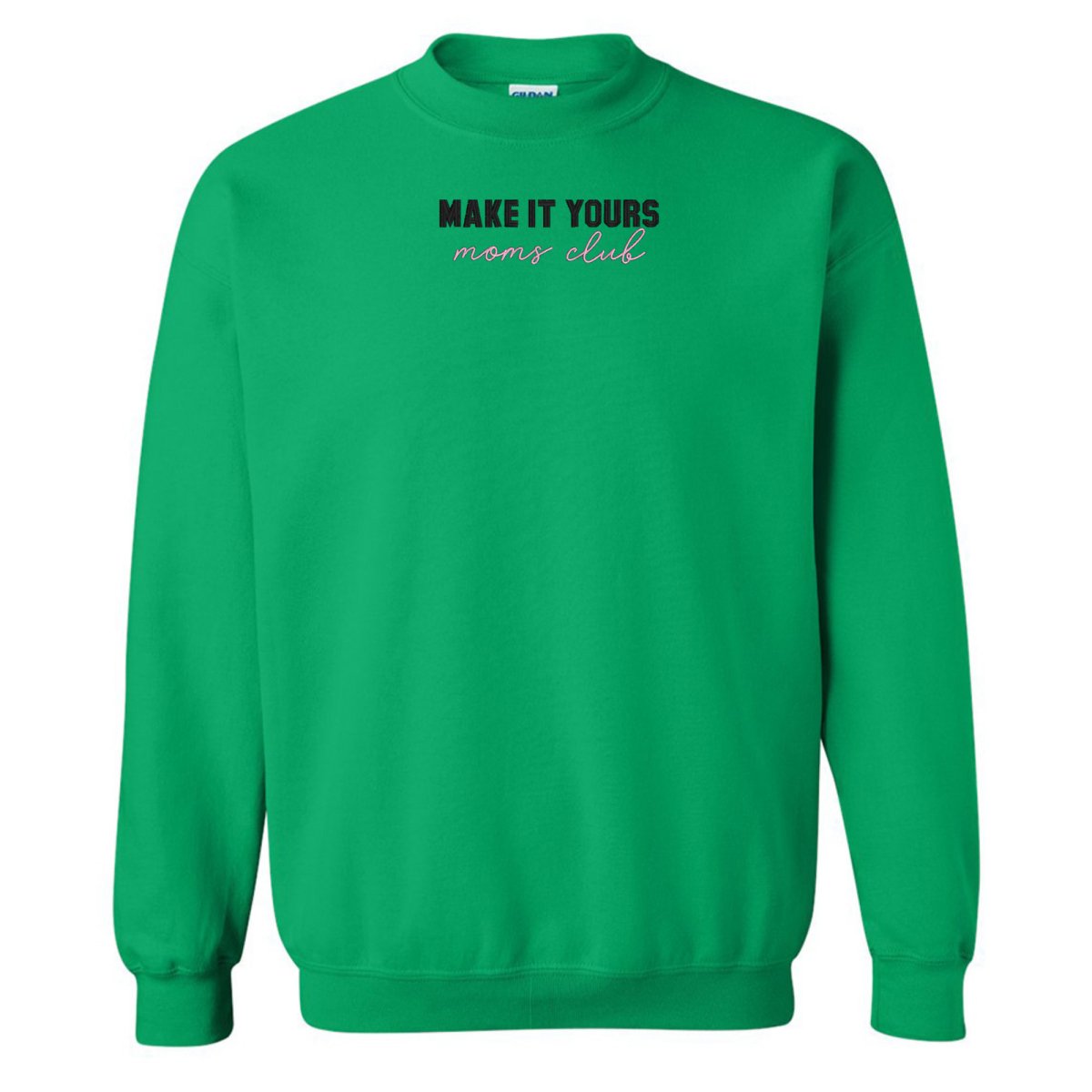 Make It Yours™ 'Moms Club' Crewneck Sweatshirt