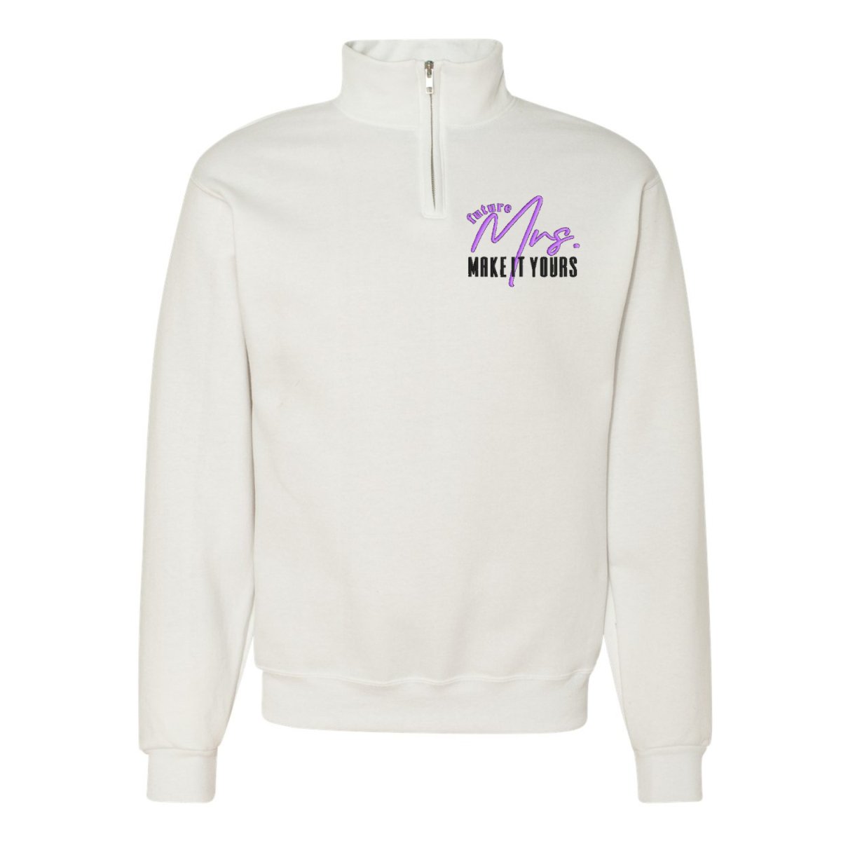 Make It Yours™ 'Mrs./Future Mrs.' Quarter Zip Sweatshirt
