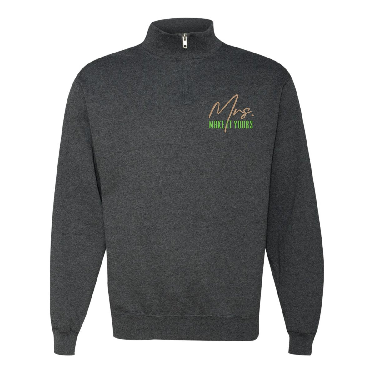 Make It Yours™ 'Mrs./Future Mrs.' Quarter Zip Sweatshirt