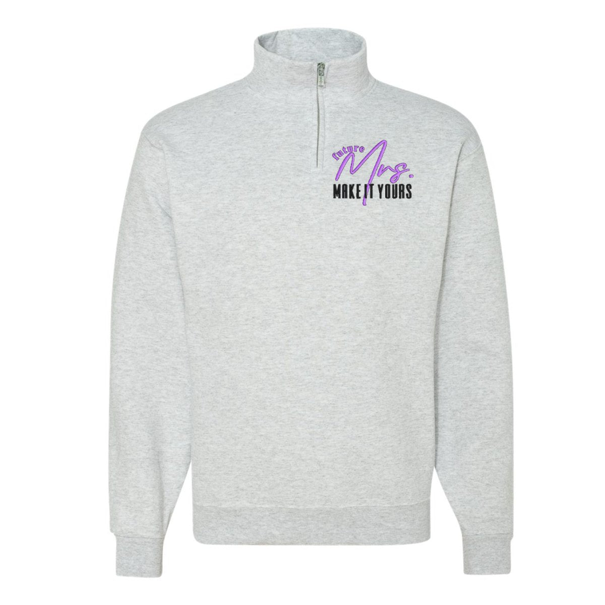 Make It Yours™ 'Mrs./Future Mrs.' Quarter Zip Sweatshirt