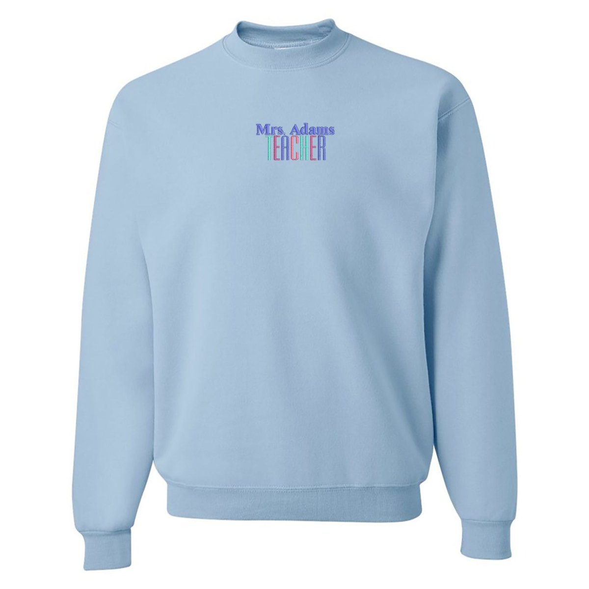 Make It Yours™ Teacher Crewneck Sweatshirt