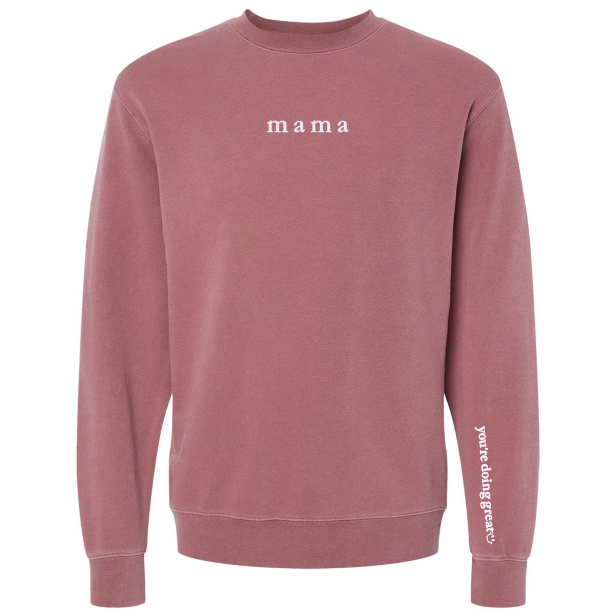 Mama 'You're Doing Great Reminder' Cozy Crew