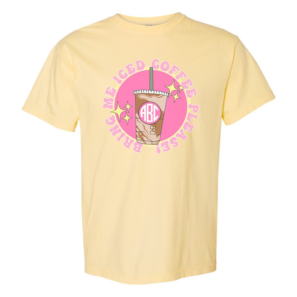 Monogrammed 'Bring Me Iced Coffee' T-Shirt