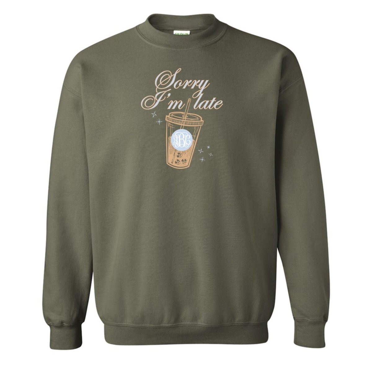 Monogrammed 'Sorry I'm Late' Crewneck Sweatshirt