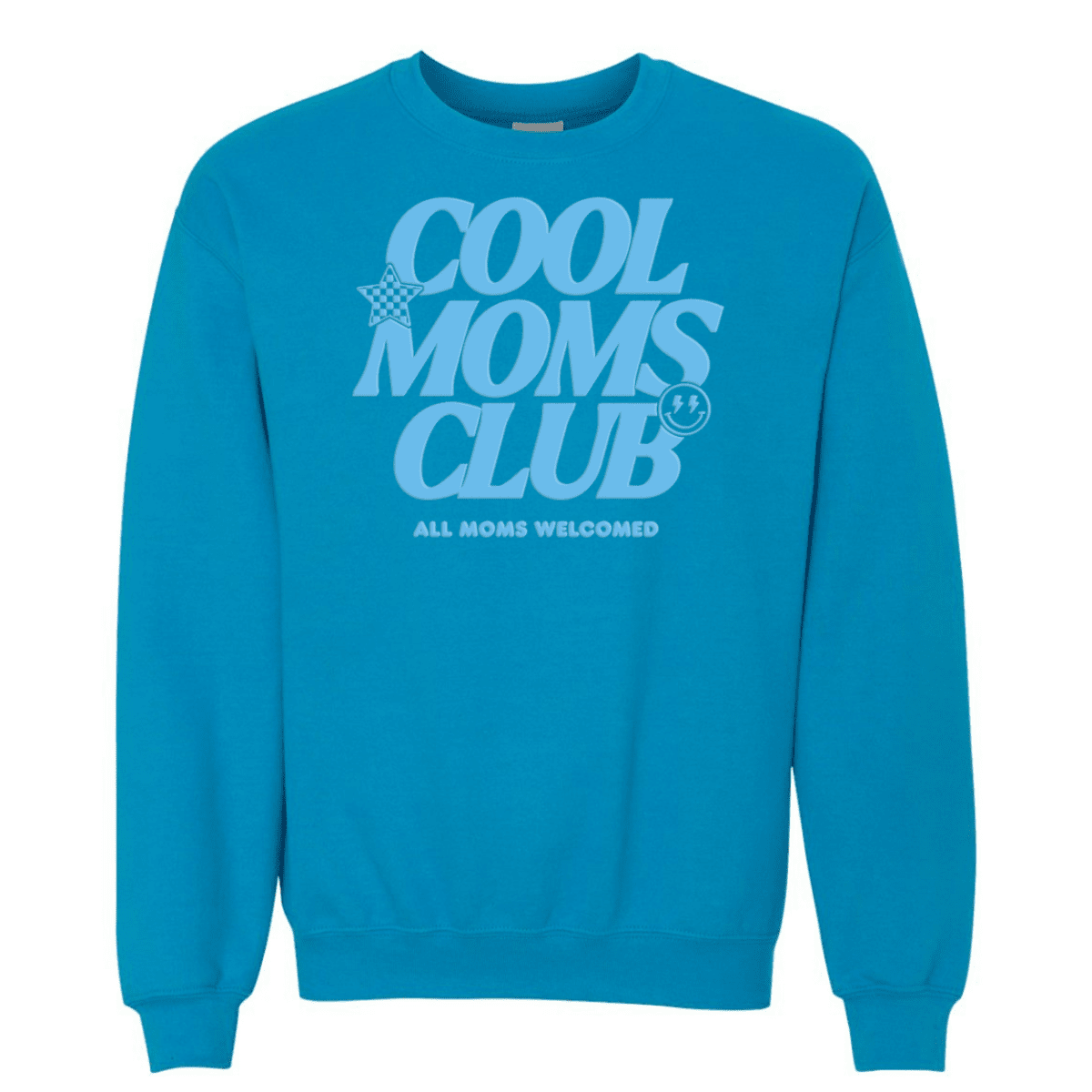 PUFF 'All Moms Welcome' Crewneck Sweatshirt