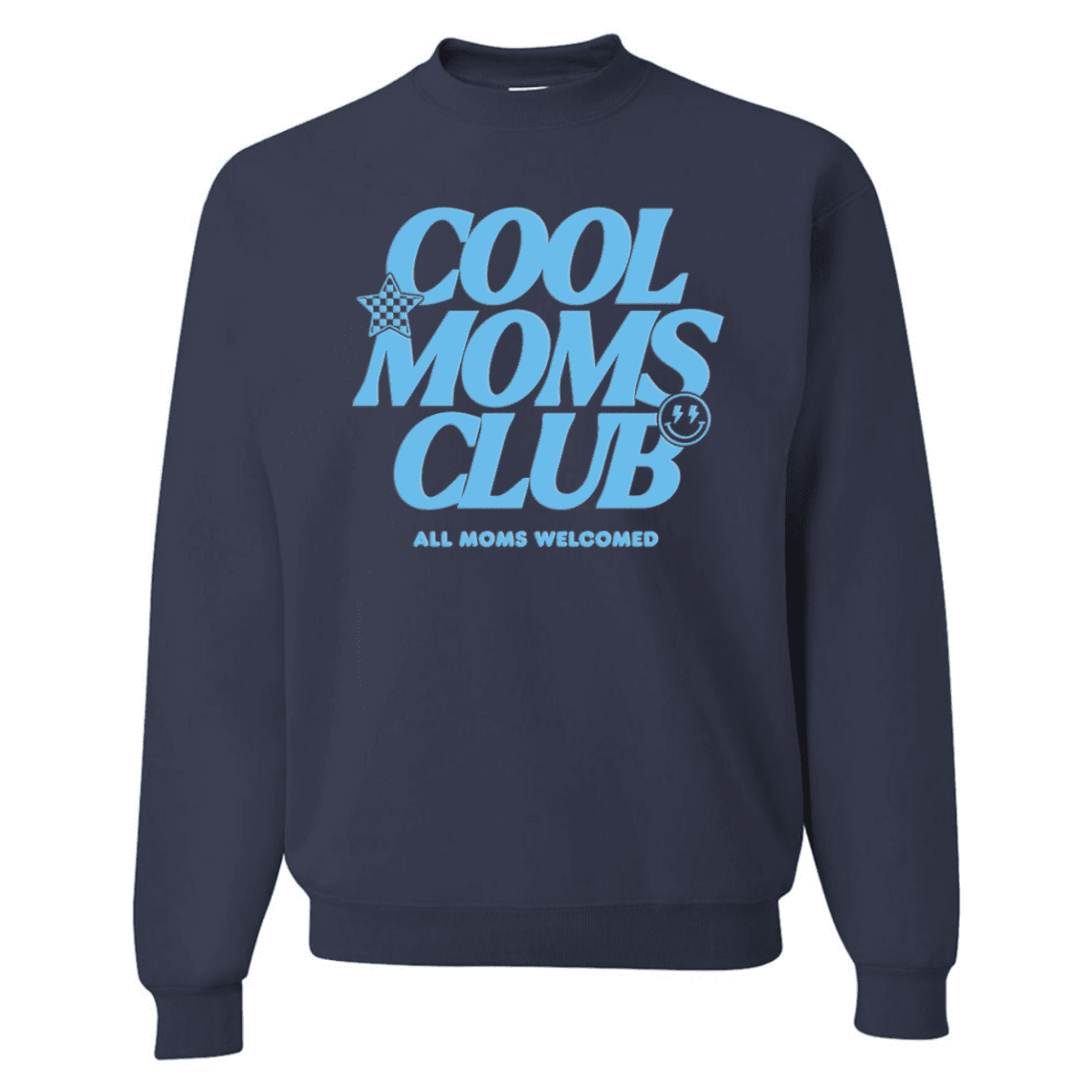 PUFF 'All Moms Welcome' Crewneck Sweatshirt