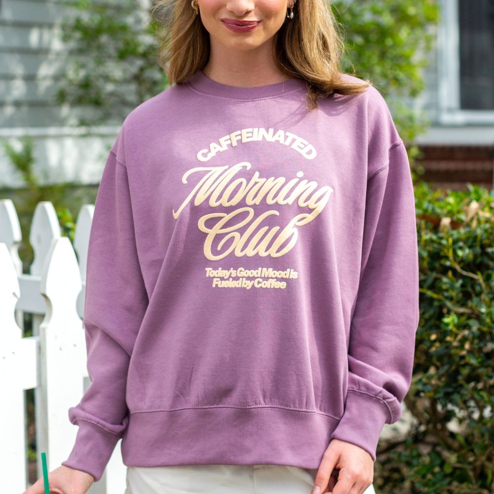 PUFF 'Caffeinated Morning Club' Signature Sweatshirt