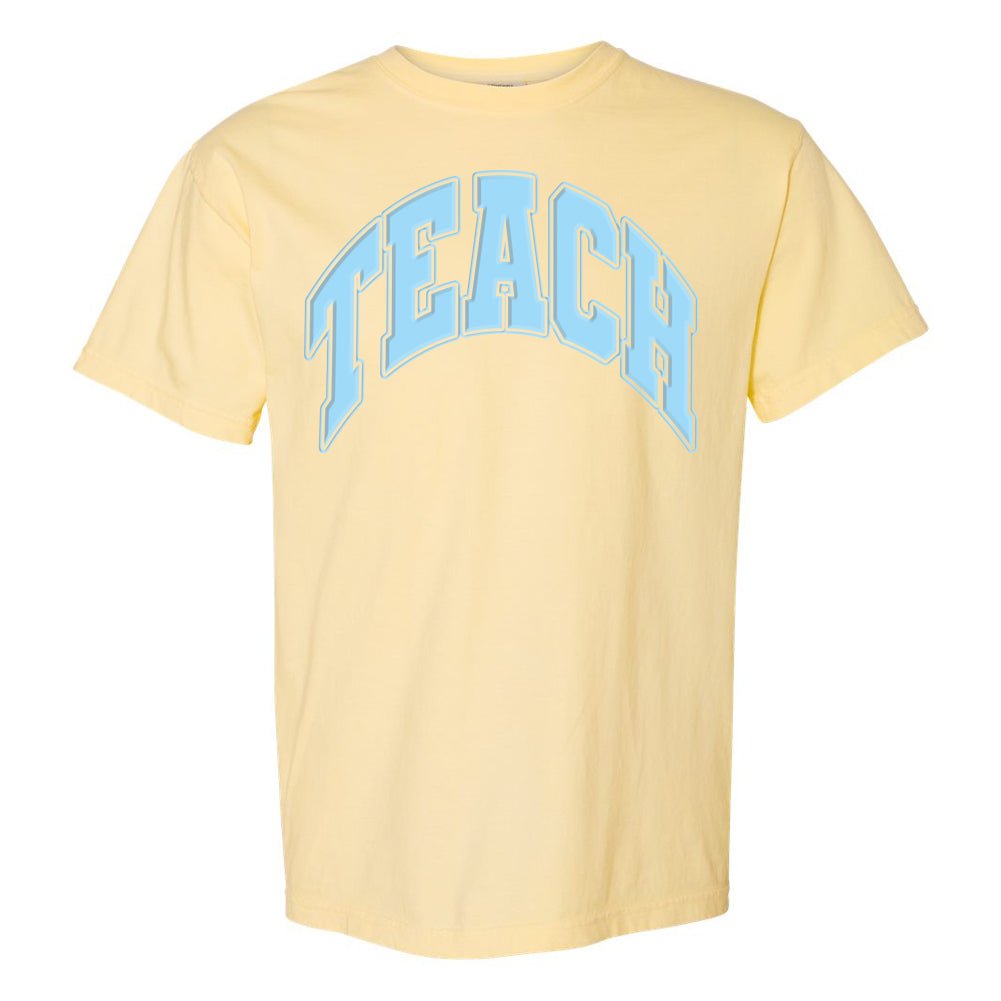 'Teach' PUFF T-Shirt