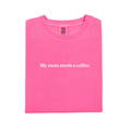 Youth 'My Mom Needs A ____' T-Shirt